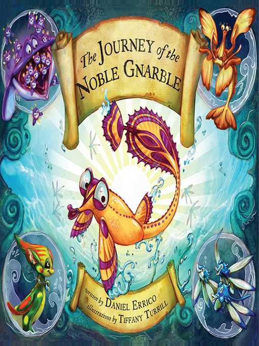 Title details for The Journey of the Noble Gnarble by Daniel Errico - Available